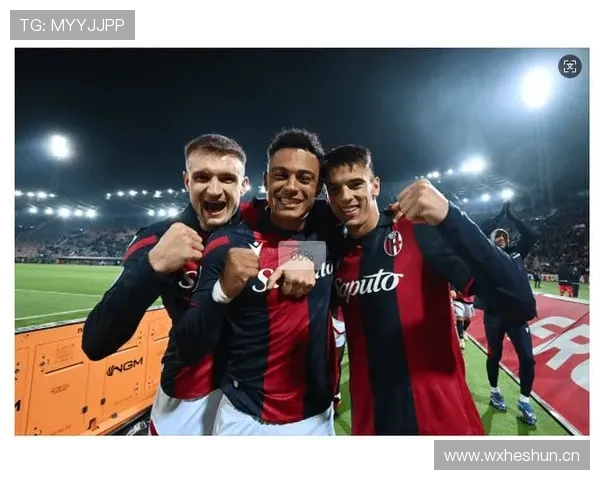 博洛尼亚进攻套路解析:战术体系与近期表现走势清晰 博洛尼亚进攻套路解析:战术体系与近期表现走势清晰